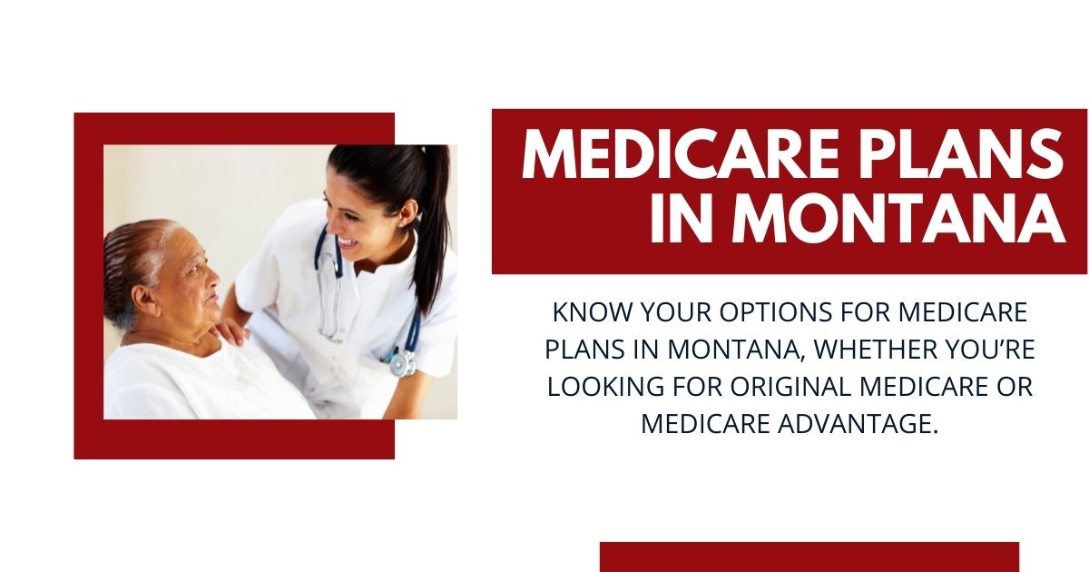 Medicare Plans in Montana